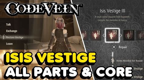 code vein isis blood parts.